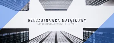Rzeczoznawca Majątkowy Olga Borkowska-Lewczuk